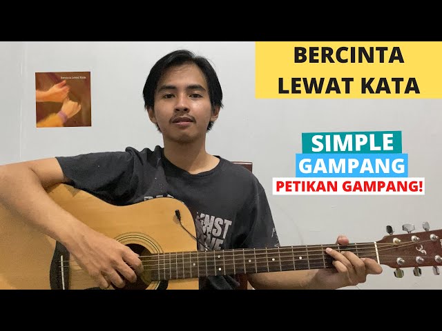 TUTORIAL PETIKAN (Bercinta Lewat Kata - Donne Maula) (Tutorial Gitar) CHORD SIMPLE GAMPANG! class=