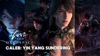 I was left sobbing | Caleb Limited Yin Yang Sundering Myth | Love and Deepspace