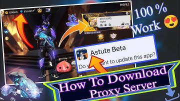 How To Download Free Fire Proxy Server  Astute Beta In Full Setup #freefire #proxyserver #astutebeta
