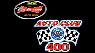 //NNSCRA// Budweiser All-Pro Series Season 8.1 Auto Club 400