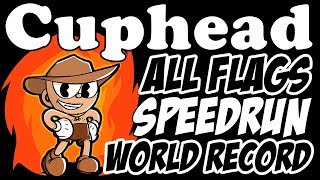 [World Record] Cuphead (Legacy) - All Flags (Simple) in 25:02