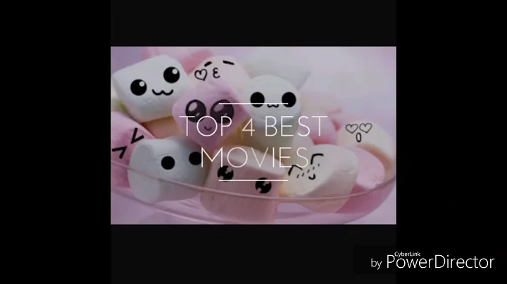 Top 4 best movies