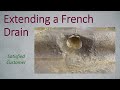 Extending a French Drain