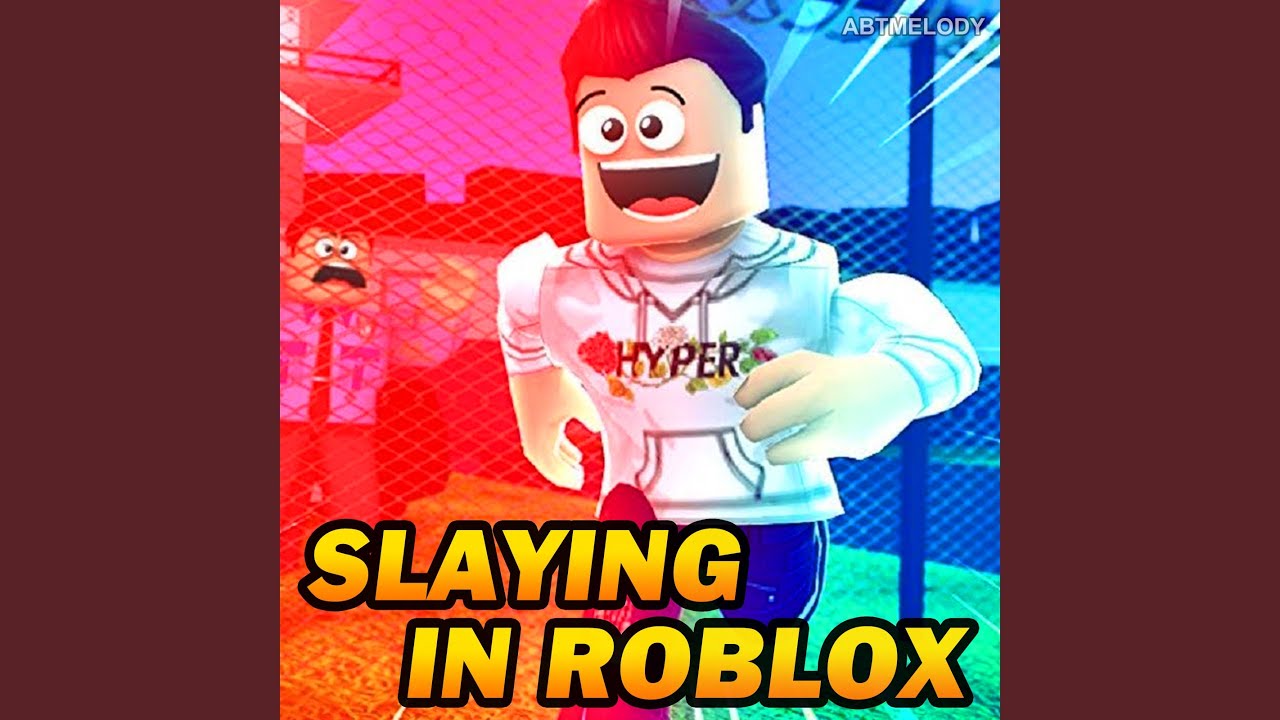 Песни роблокс час. Slay Roblox. Roblox Song "slaying in Roblox" Roblox Parody.