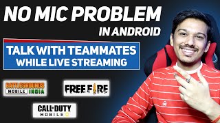 No Mic Glitch in Android 11 | Talk to Teammates While LiveStreaming screenshot 4