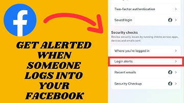 Get Alerted When Someone Logs Into Your Facebook Account | Facebook Login Alerts