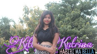 Divoe - Habibi Ma Bella Kitty Katrina Dance Video