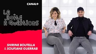 La Boîte à Questions de Shirine Boutella & Soufiane Guerrab - 07/01/2021