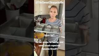 Quick Tip on baking mini-loaves!