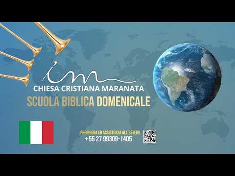🇮🇹 14/06/2026 - Chiesa Cristiana Maranata - Scuola biblica domenicale - 🇮🇹  Italiano
