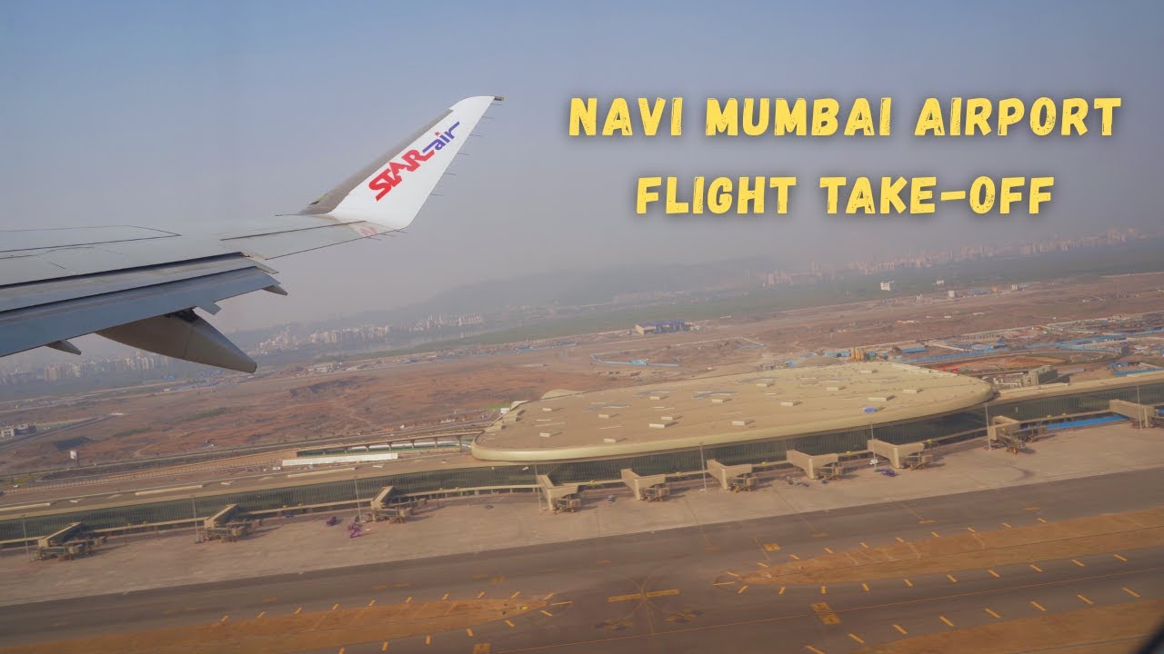 First Departure from Navi Mumbai Airport | Star Air Departure from Navi Mumbai Airport to Ahmedabad
