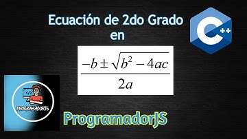 Fomula General de la Ecuacion de 2do Grado en C++