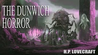 The Dunwich Horror  Discovering other Dimensions