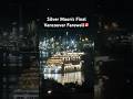 Silversea’s Silver Moon Spins into the Night | Midnight Vancouver Departure | Final Farewell