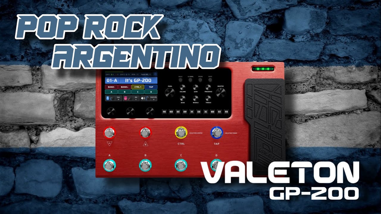 Pack POP ROCK ARGENTINO Valeton GP 200 😎 - YouTube