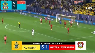 AL - NASSR VS BAYERN LEVERKUSEN 5-1⚽ Ronaldo Hattrick |friendly match 2024|Highlight & All Goal|