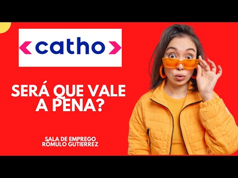 CADASTRO NA CATHO, VALE A PENA?