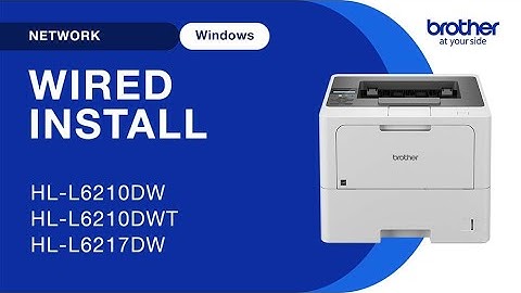 Install MFCL6210DW on a wired network - Windows
