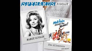 Nancy Kovack on The Silencers - SpyMaster Interview #54