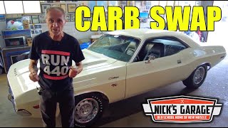 1970 Challenger R/T Carb Swap  Dream Car Wakes Up!