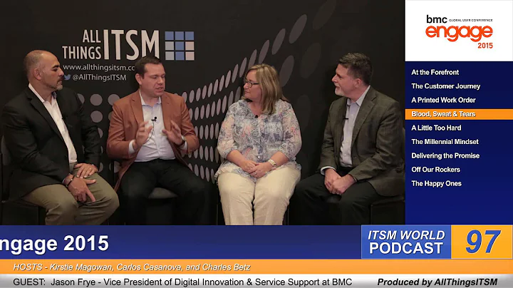 ITSM Global Podcast  #BMCEngage  Jason Frye  @fryf...
