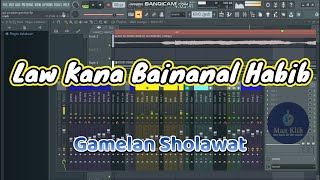 Law Kana Bainanal Habib-Sholawat Gamelan