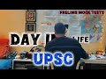 Day in a life of a UPSC Aspirant | prelims mock tests