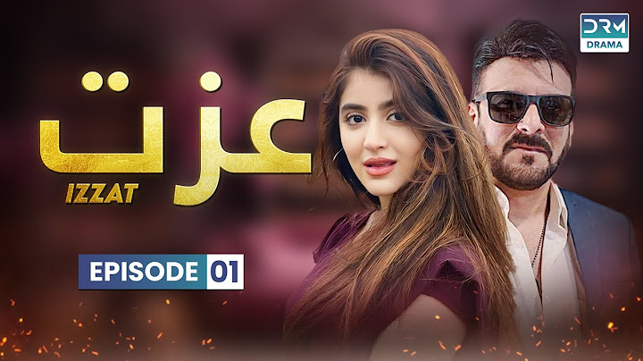 Izzat - Episode 1 | Aplus Dramas | Sara Elahi, Shamoon Abbasi, Asad Malik | Pakistani Drama