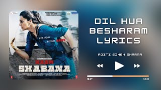 Dil Hua Besharam (Lyrics) - Aditi Singh Sharma