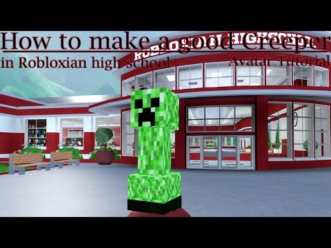 How To Make A Good Creeper In Robloxian High School Youtube - creeper robloxian highschool easy robux today on computer