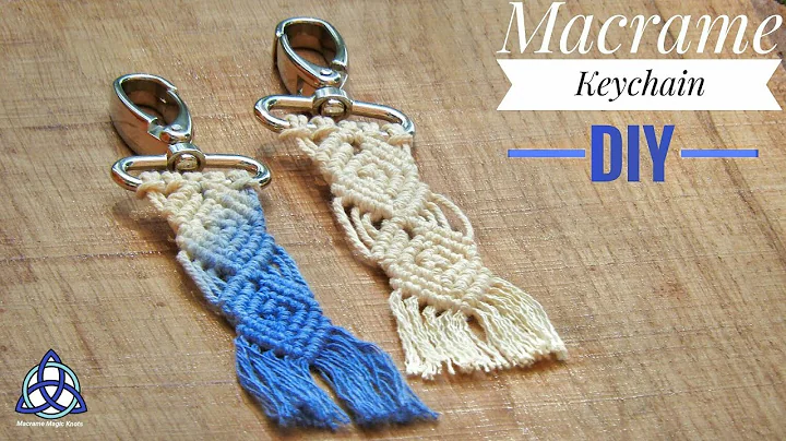 Macrame Keychain DIY - Macrame Key Hanger - Macrame Pattern 2