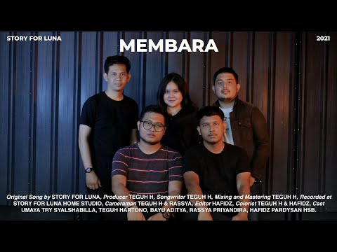 Story For Luna - Membara (Official Music Video)