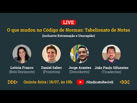 O que mudou no Código de Normas: Tabelionato de Notas