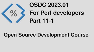 Open Source Development Course for Perl programmers - part 11-1