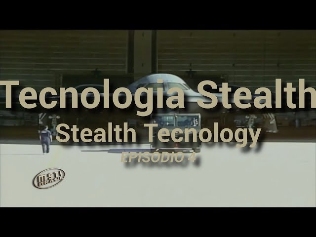 Segredos da Tecnologia Stealth Ep 4 HD | MSTV BRASIL class=