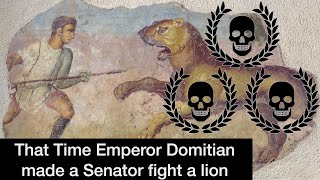 When Emperor Domitian forced a Senator to fight a lion | Exotic Roman Pets
When Emperor Domitian forced a Senator to fight a lion | Exotic Roman Pets When Emperor Domitian forced a Senator to fight a lion | Exotic Roman Pets