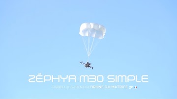 Testing: Parachute deployment Zephyr M30 (for DJI Matrice 30)
