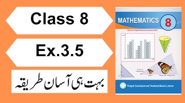 Ex.3.5 Class 8 Maths Chapter 3 PCTB | Class 8 Maths Exercise 3.5 Unit 3
