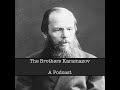 6. The Brothers Karamazov, Bk. IV