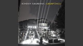 Video thumbnail of "Bohemia Suburbana - Oberol"
