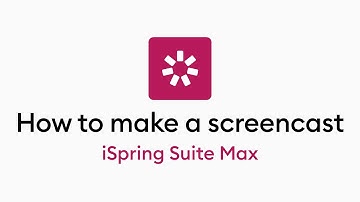 Recording a screen video using iSpring Suite