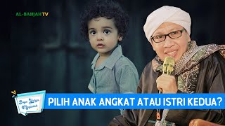 Pilih Anak Angkat Atau Istri Kedua? | Buya Yahya Menjawab