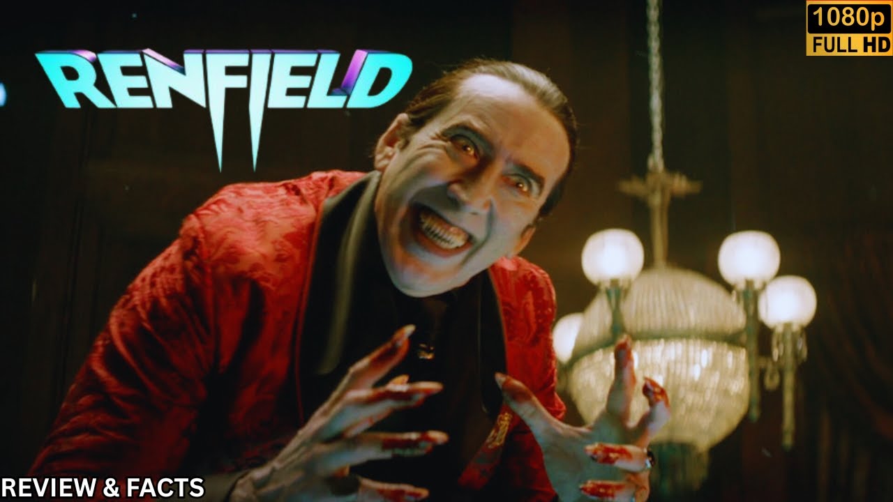 Renfield (2023) Movie clips Dracula’s Servant Breaks Free | Horror Comedy Explained Review & Facts