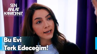 Bir Hainle Aynı Çatı Altında Olmak Boğuyor Beni! - Sen Anlat Karadeniz