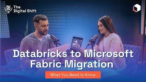 From Databricks to Microsoft Fabric: The Complete Migration Playbook