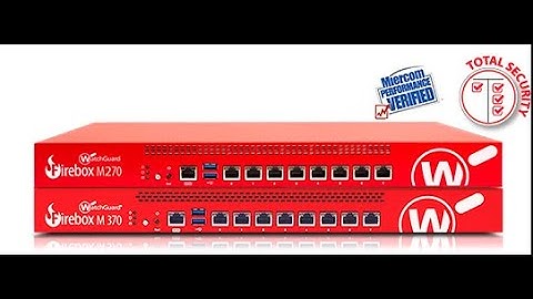 WatchGuard Firebox _ 01 BO VPN Introduction _ By GateLock experts