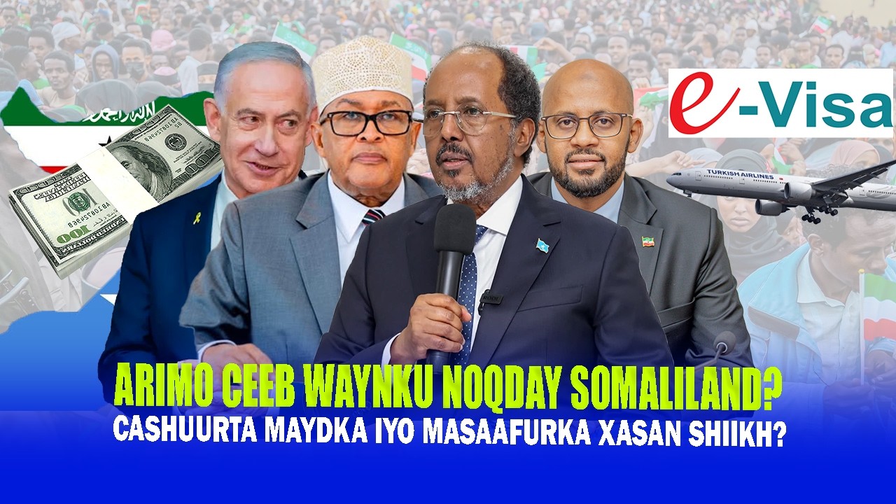 Xog Talaabo Soo afjaraysa Ictiraafka Somaliland & Cashuurta Mayd & Masaafurka Somaliya ku Khasbayso?