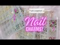 Organize With Me Part 2 | Nail Charms | Nail Art | Affordable Nail Charms