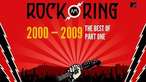 Rock Am Ring: The Best Of (2000 - 2009) Part 1