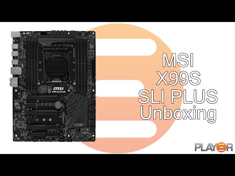 MSI X99S SLI PLUS Unboxing